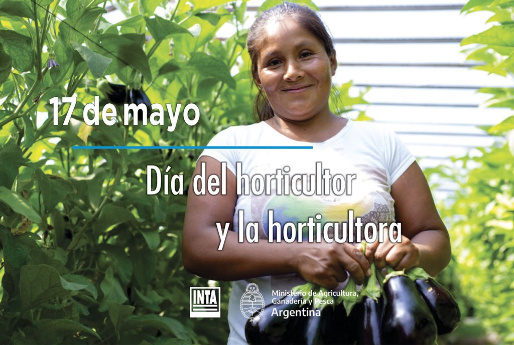 17 de Mayo: Día del Horticultor y de la Horticultora