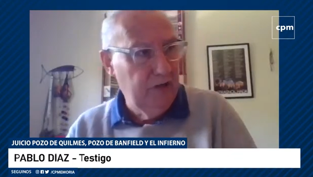 Sobreviviente de «La Noche de los Lápices», Pablo Díaz, en el juicio por el Pozo de Banfield y Quilmes: «Por favor, quítenle la prisión domiciliaria a los represores»