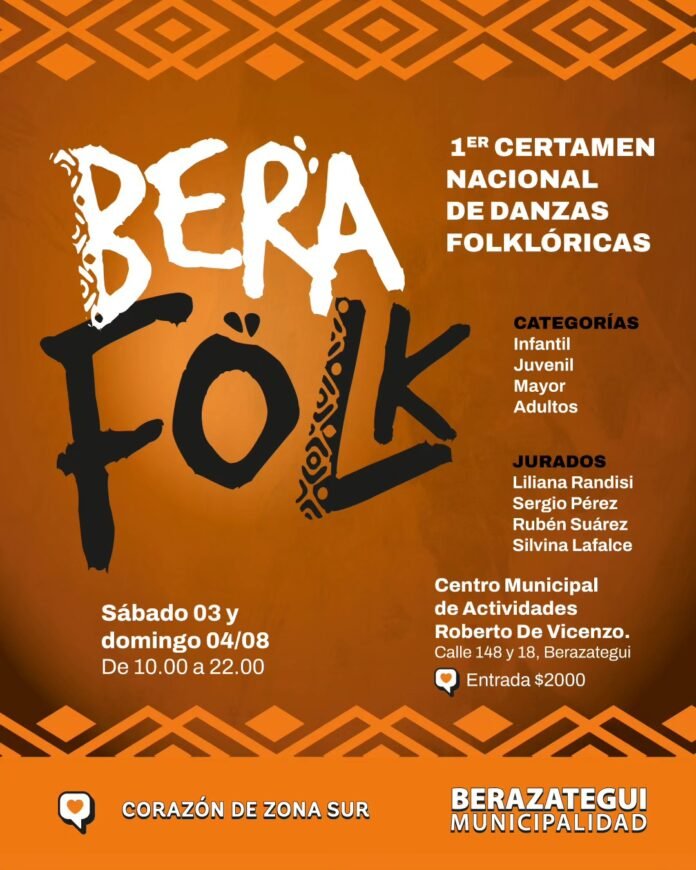 SE VIENE EL BERA FOLK EL PRIMER CERTAMEN DE FOLCLORE DE BERAZATEGUI (1)