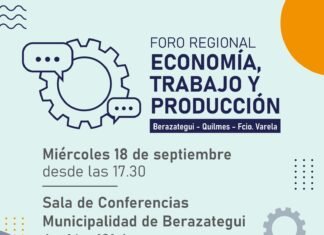Berazategui: Foro Regional de Economía, Trabajo y Producción