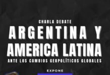 Charla-Debate “Argentina y América Latina ante los cambios geopolíticos globales”
