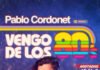 Pablo Cordonet y su viaje a la nostalgia: el fenómeno de «Vengo de los 80’s» que agota funciones