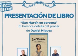 Daniel Míguez presentará su libro «San Martín en persona, el hombre detrás del prócer» en Lomas de Zamora