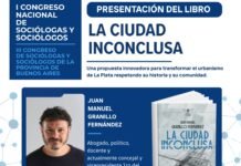 Planeamiento urbano y debate: Juan Granillo Fernández presenta “La Ciudad Inconclusa” en La Plata